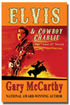 Elvis and Cowboy Charlie